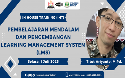 In House Training (IHT) Pembelajaran Mendalam dan Pengembangan Learning Management System (LMS)